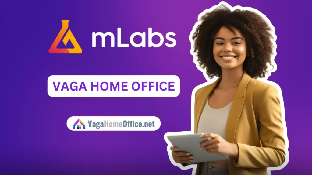 ANALISTA DE CUSTOMER SUCCESS: Vaga Home Office Nível Brasil na mLabs (Afirmativa)