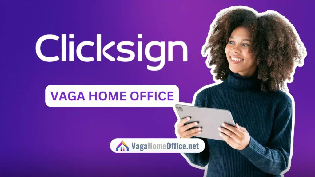 A Clicksign Abriu Vaga Home Office Nível Brasil para Head de Vendas!